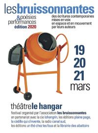 Festival Les Bruissonnantes. Du 19 au 21 mars 2020. Haute-Garonne.  21H00